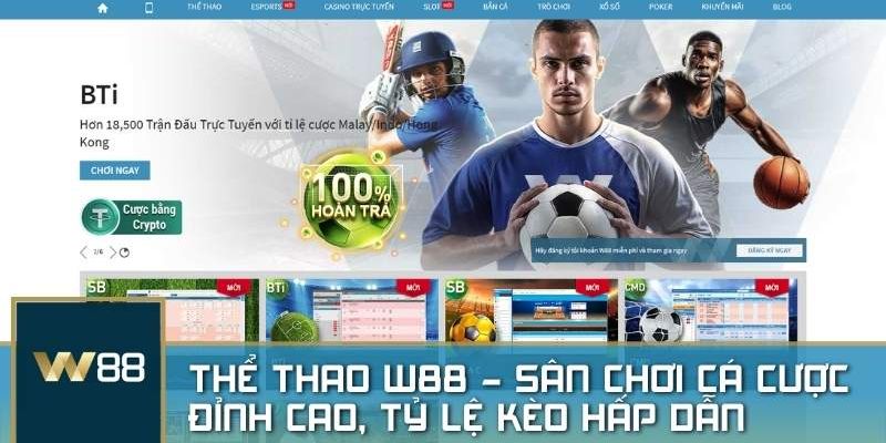 Điểm khác biệt của W88 thể thao với sân chơi khác