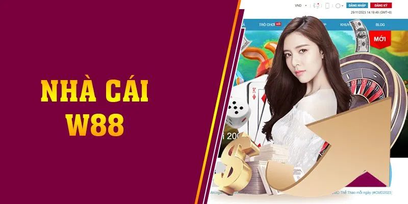 Giải đáp thắc mắc: Nhà cái W88 uy tín, đáng tin cậy không?