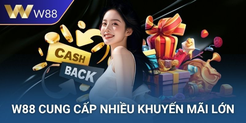 Tổng hợp các chương trình khuyến mãi W88 phổ biến 2025